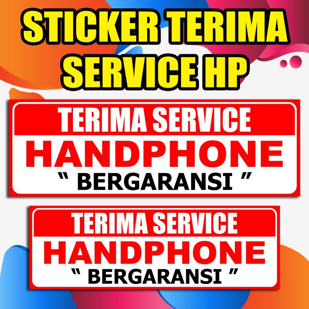 Stiker TERIMA SERVICE HP