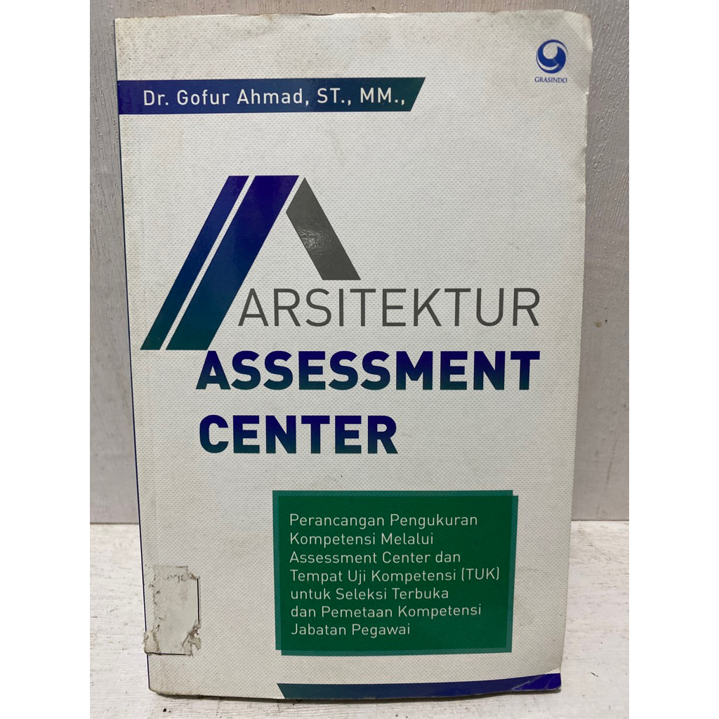 Buku Original ARSITEKTUR ASSESSMENT CENTER - DR. GOFUR AHMAD,ST.,MM