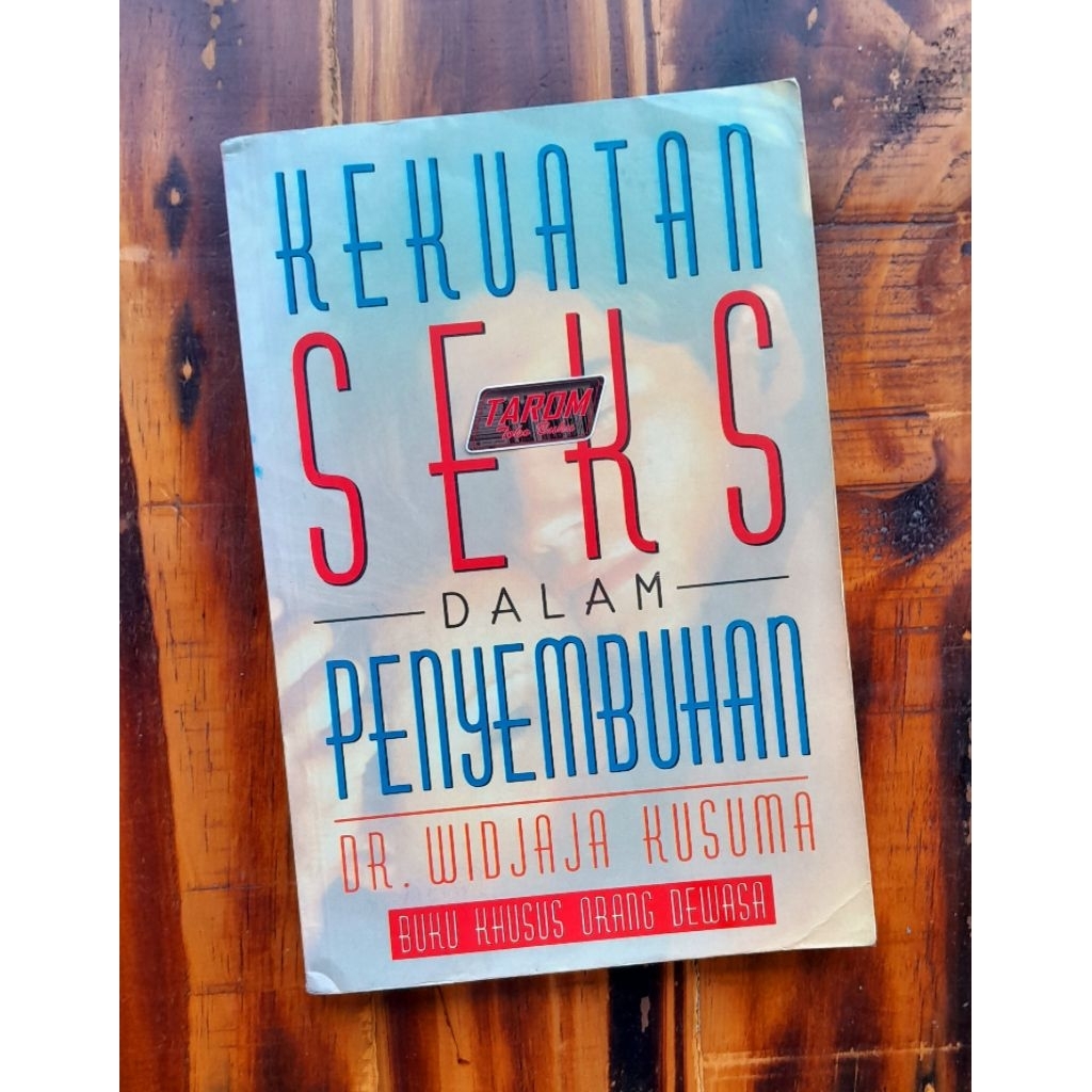Kekuatan Seks dalam Penyembuhan : Dr. Widjadja Kusuma