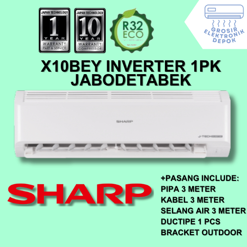 FREE PASANG + AKSESORIS AC Sharp 1 PK X10BEY INVERTER Grosir Elektronik Depok