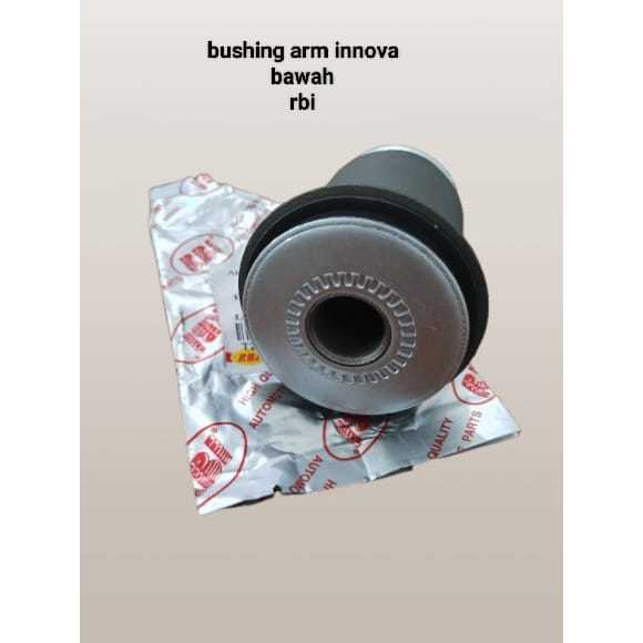BUSHING ARM INNOVA BAWAH RBI