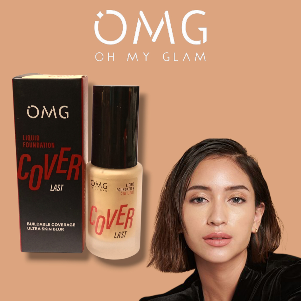 OMG Oh My Glam Coverlast Liquid Foundation 15 ML High Coverage Buildable Ultra Skin Blur dengan Colo
