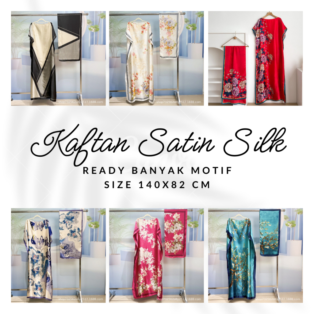 KIRIM_ BATAM - KAFTAN NEW MOTIF// ABAYA BAHAN SATIN SILK ADEM// HIGH PREMIUM QUALITY 100%