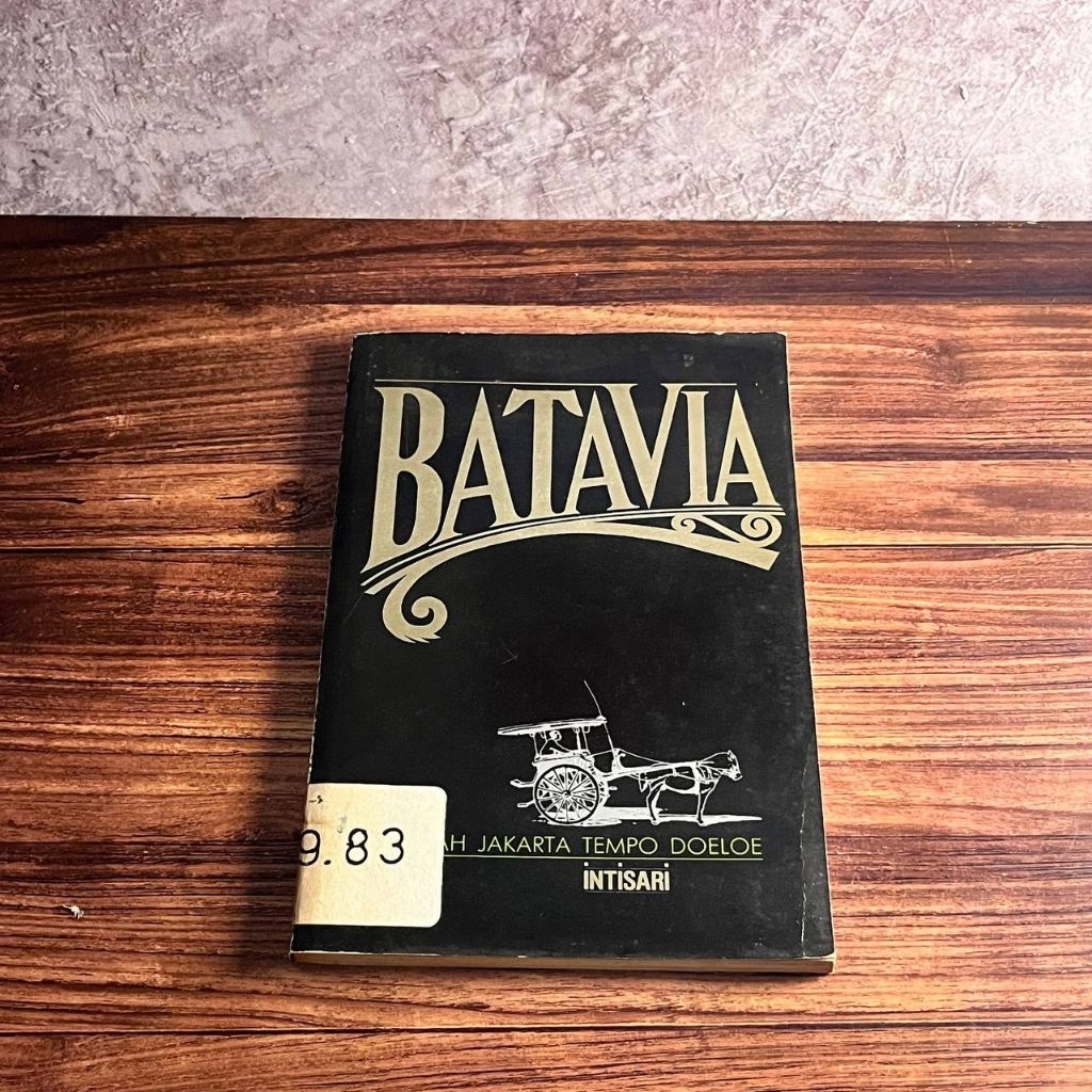 [Buku, Original] Batavia: Kisah Jakarta Tempo Doeloe