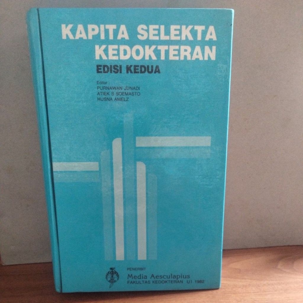 KAPITA SELEKTA KEDOKTERAN EDISI KEDUA.