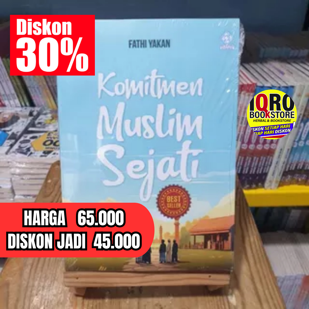 Buku Komitmen Muslim Sejati Fathi Yakan Original
