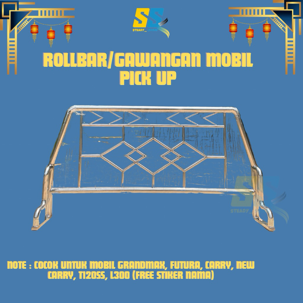 Roll Bar Portal pick up carry new carry grandmax futura t100s (free stiker nama jika perlu)