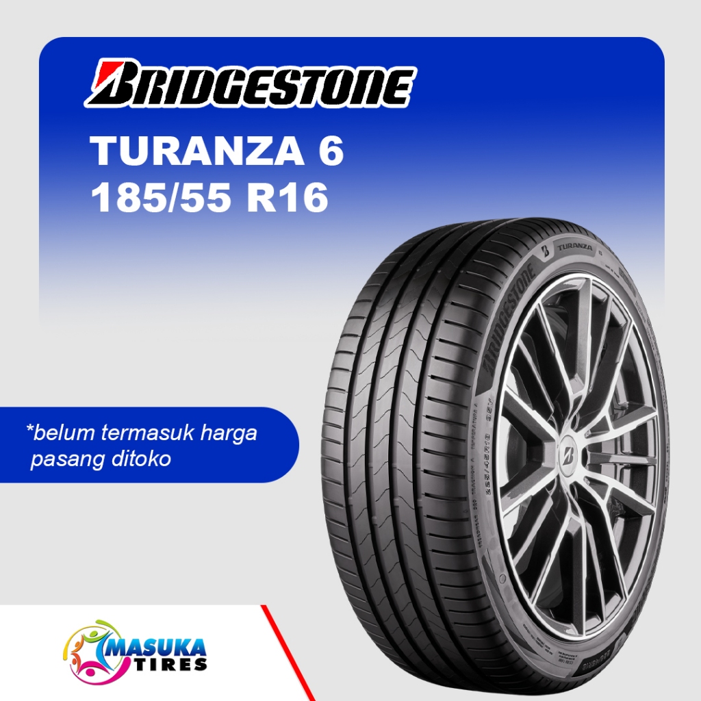 Ban Bridgestone Turanza 6 185/55 R16 Ban mobil honda jazz RS, honda city