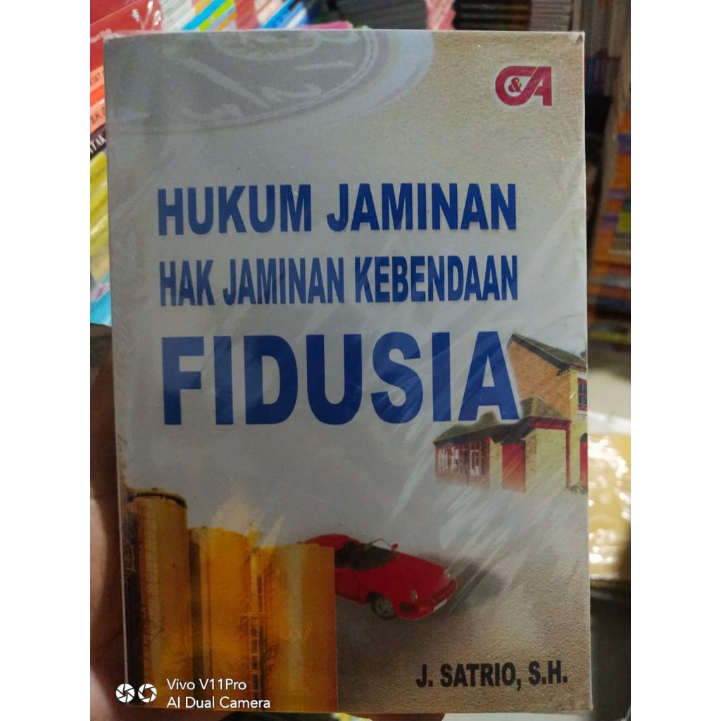 HUKUM JAMINAN HAK JAMINAN KEBENDAAN FIDUSIA