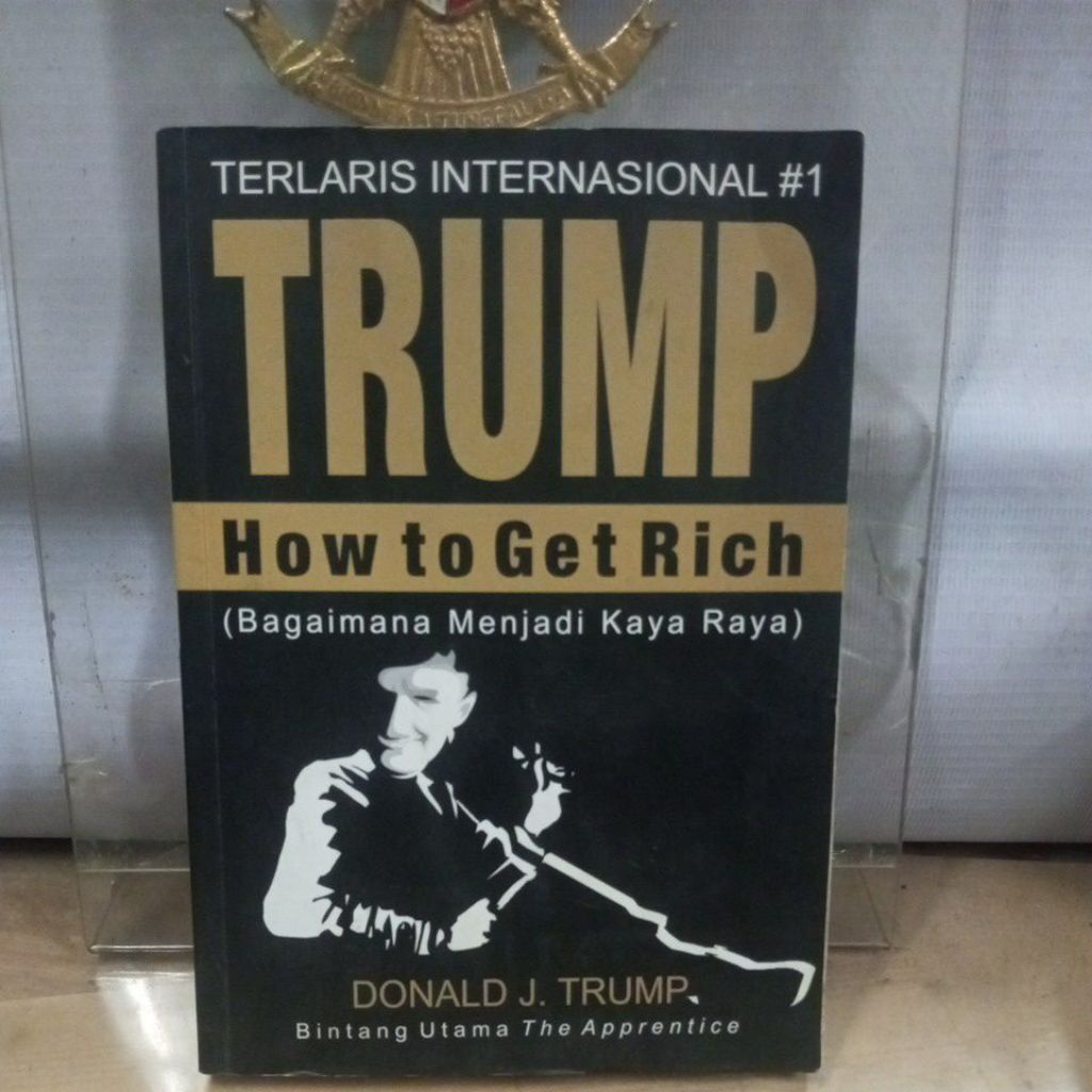 buku , trump how to get rich donald j. trump