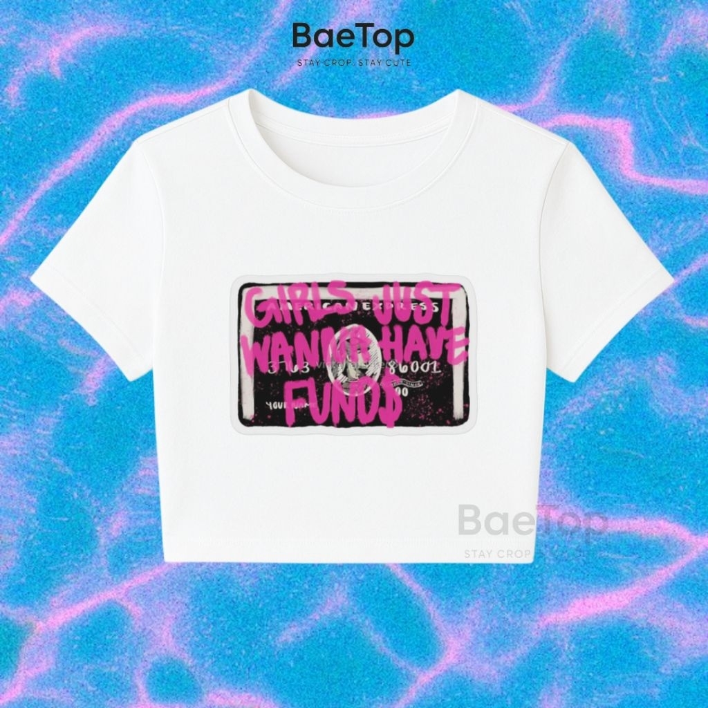 CROP TOP GIRL JUST WANNA HAVE FUNDS Y2K | CROPTOP | CROP TOP HITAM | CROP TOP PUTIH | CROP Y2K | BOO
