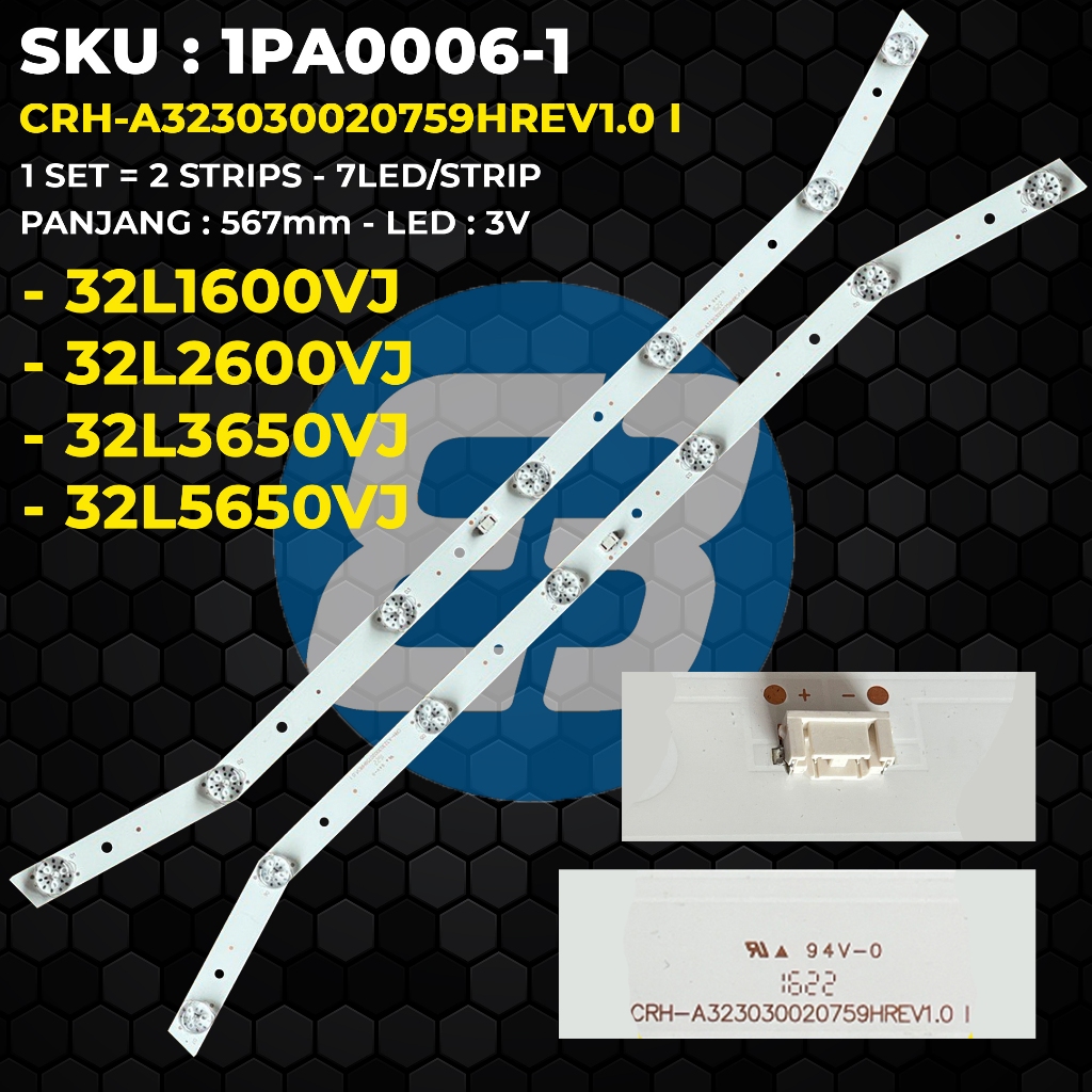 Backlight TV TOSHIBA 32 Inch 32L1600VJ 32L2600VJ 32L3650VJ 32L5650VJ