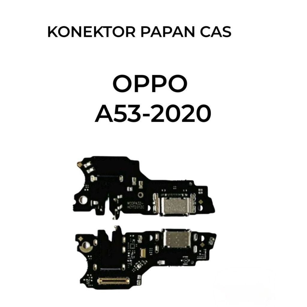 FLEKSIBEL CHARGER CAS PAPAN CAS KONEKTOR HP OPPO A53 2020 + IC ORIGINAL