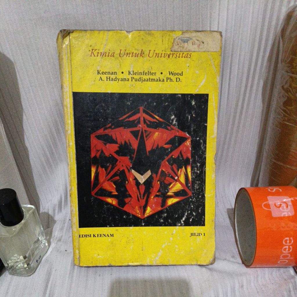 KIMIA UNTUK UNIVERSITAS (KEENAN) EDISI KEENAM JILID 1