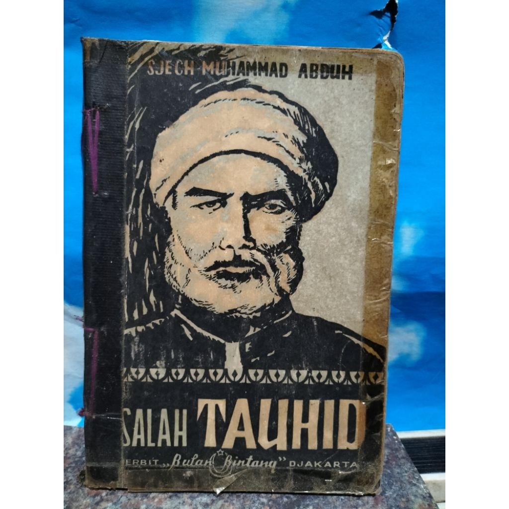 BUKU BEKAS RISALAH TAUHID 1965 OLEH SJECH MUHAMMAD 'ABDUH