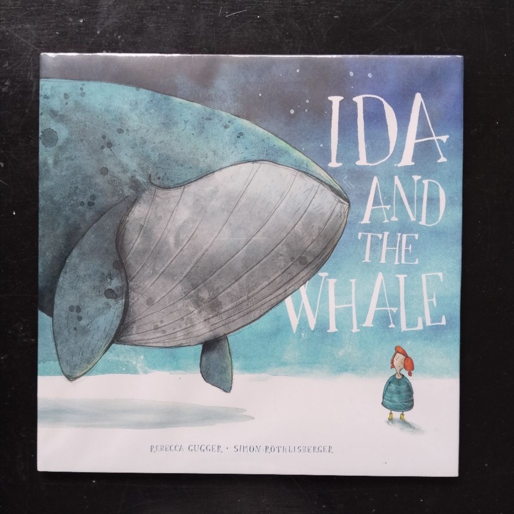 Ida and the Whale - Rebecca Gugger & Simon Röthlisberger [Picture Story Book Science Fiction Fantasy