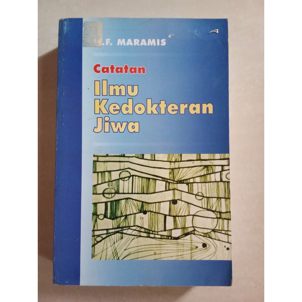 BUKU CATATAN ILMU KEDOKTERAN JIWA -- W.F.MARAMIS