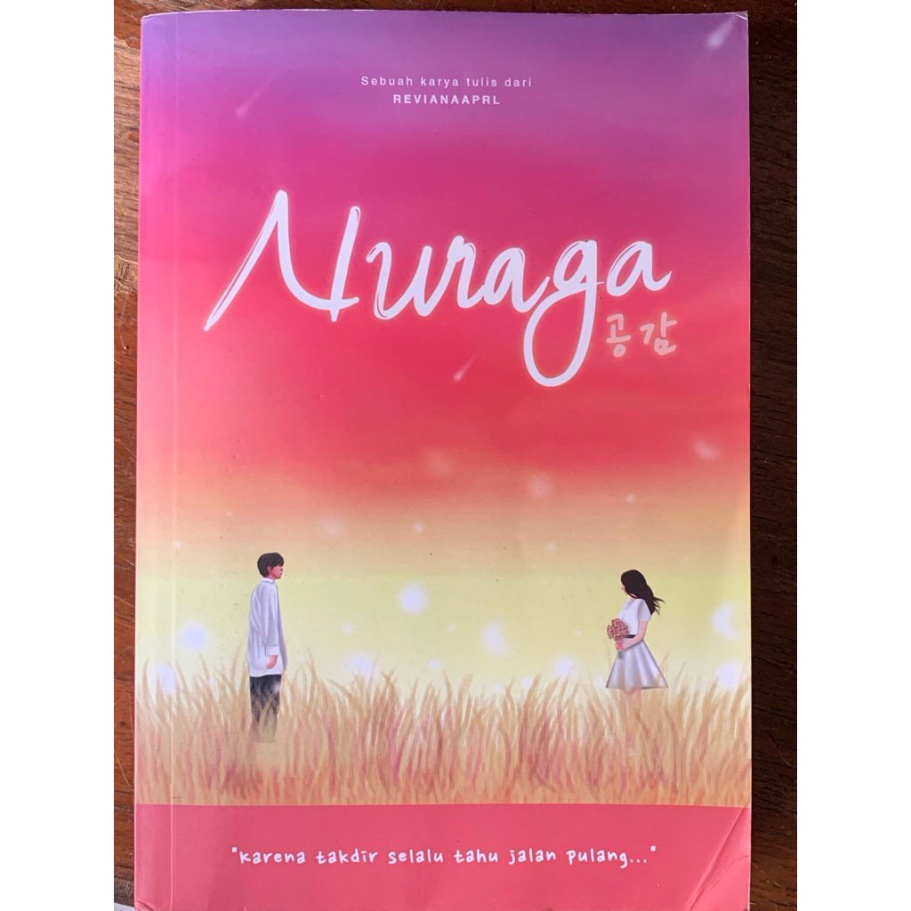 [Preloved Ori] Novel Nuraga - Revianaaprl