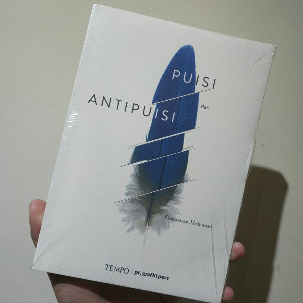 GOENAWAN MOHAMAD PUISI DAN ANTIPUISI
