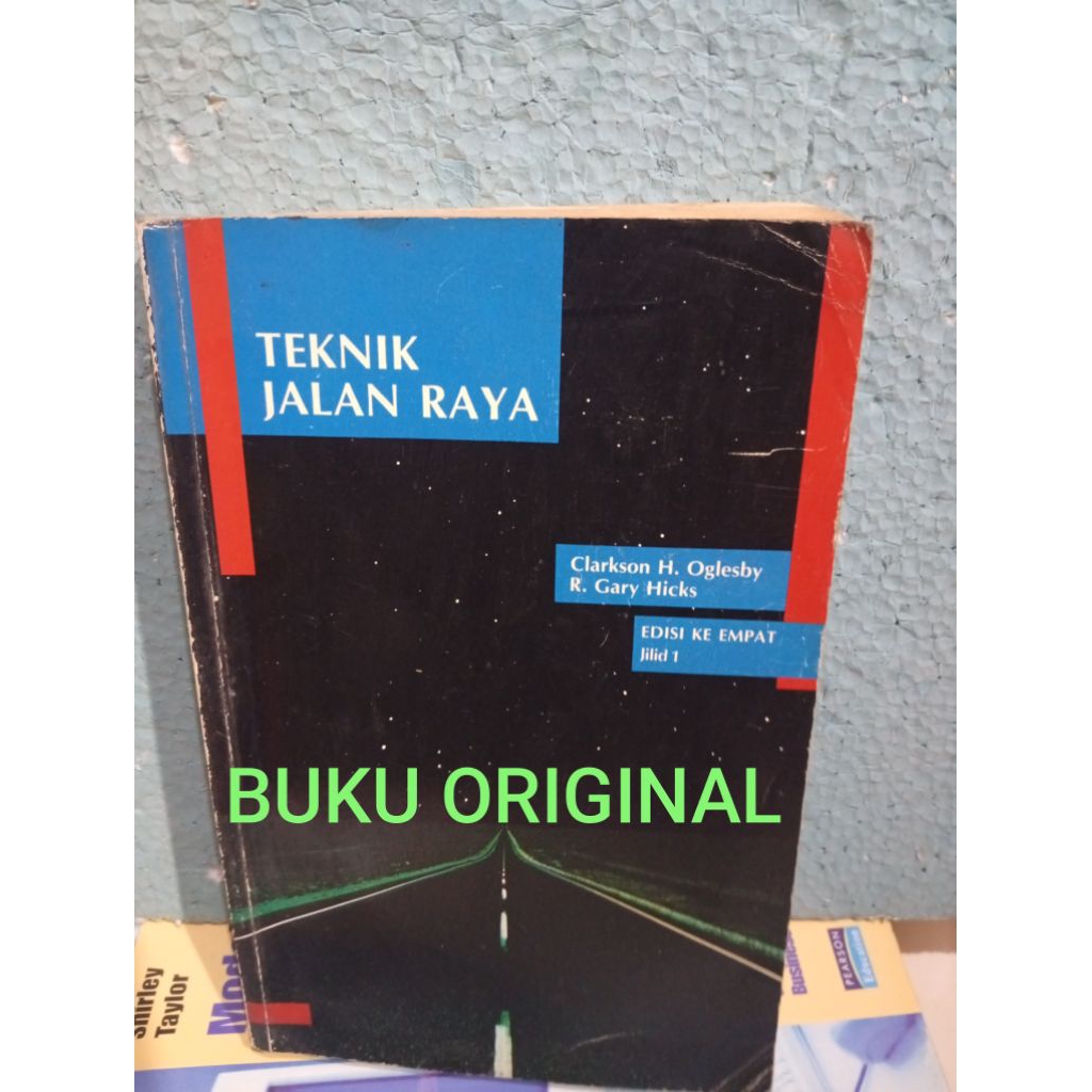ORIGINAL / BUKU TEKNIK JALAN RAYA jilid 1