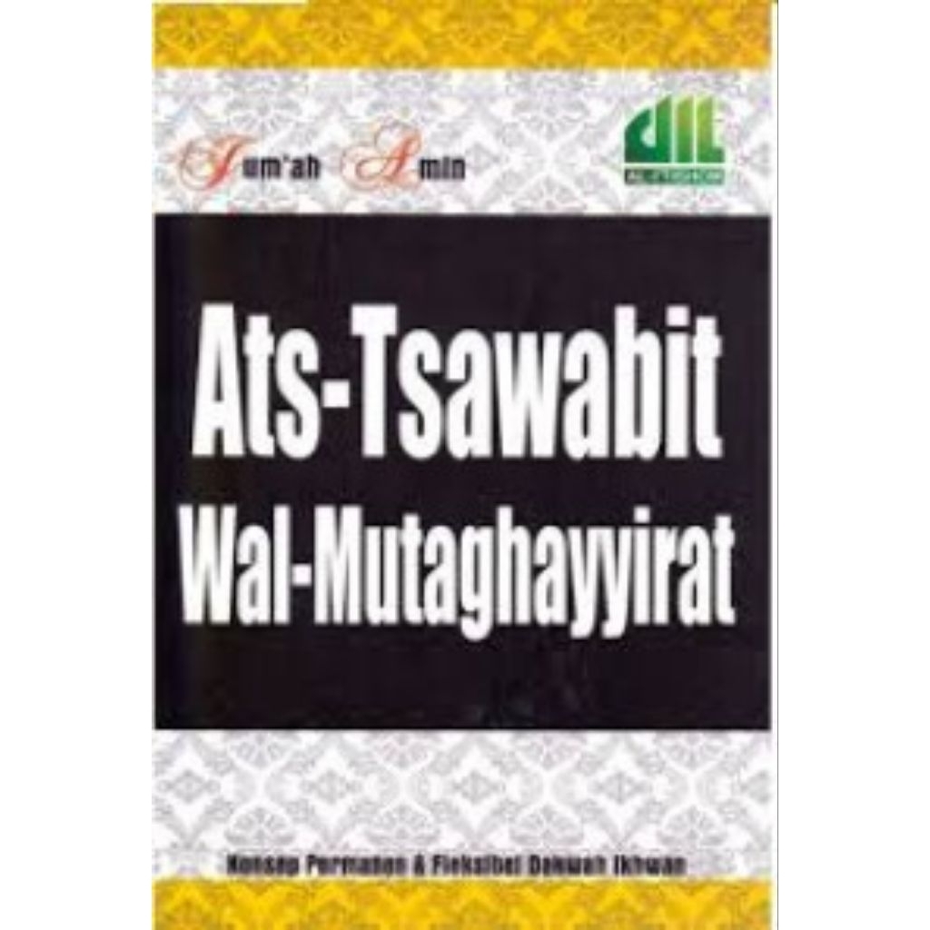 Ats-Tsawabit Wal-Mutaghayyirat