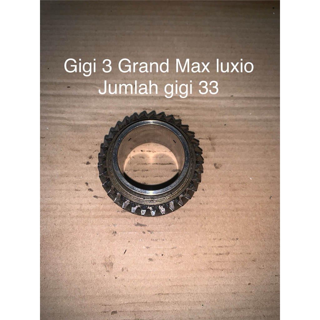 Gigi 3 Grand max luxio jumlah gigi 33