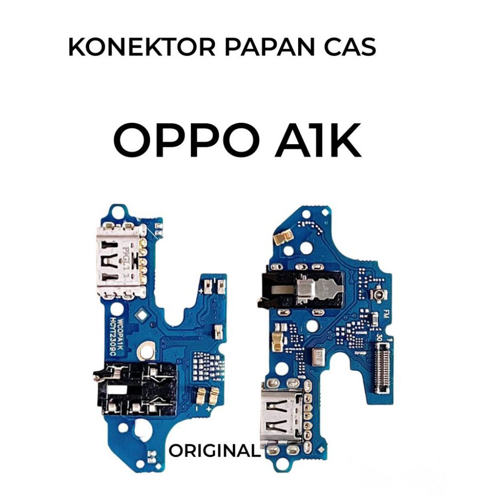 FLEKSIBEL CHARGER CAS PAPAN CAS KONEKTOR HP OPPO A1K ) + IC ORIGINAL