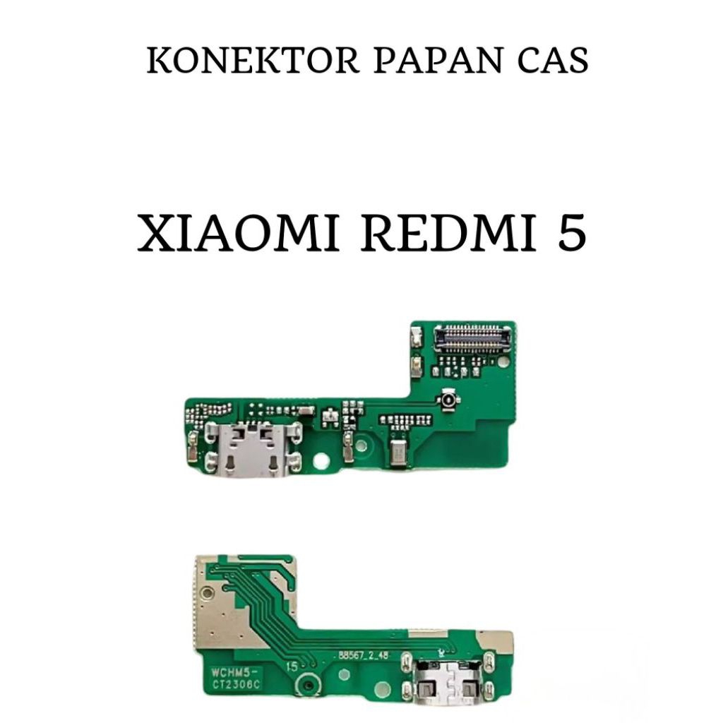 FLEKSIBEL CHARGER CAS PAPAN CAS KONEKTOR HP XIOMI REDMI 5) + IC ORIGINAL