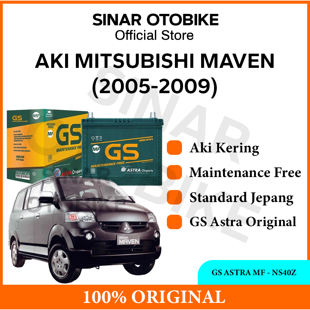 AKI MAVEN GS ASTRA MF KERING NS40Z