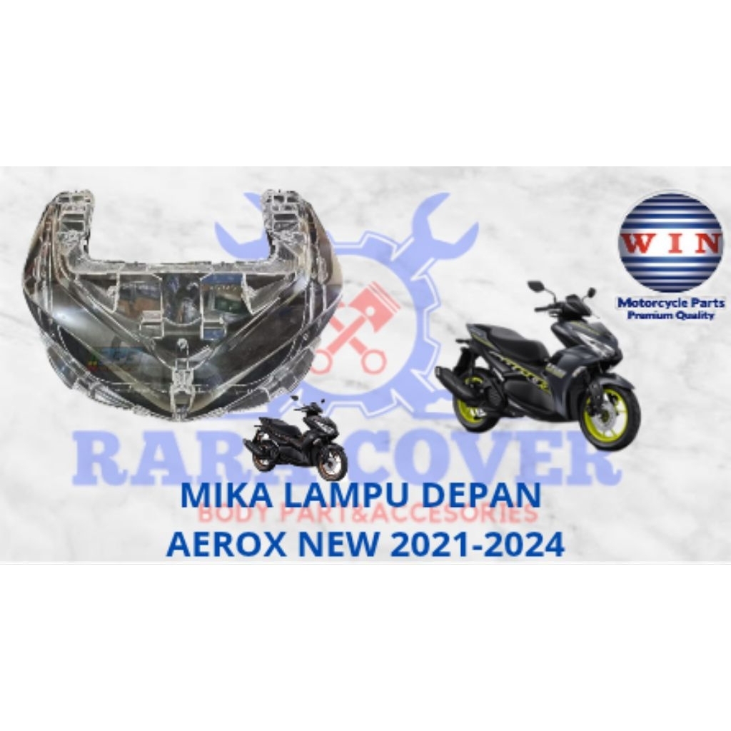 WIN-MIKA LAMPU DEPAN YAMAHA AEROX NEW 155 2021-2024//MIKA LAMPU REFLEKTOR DEPAN YAMAHA AEROX NEW//KA