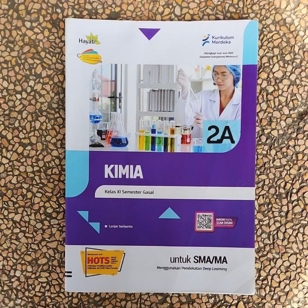 LKS Hayati Kimia Sma Kelas 11 Semester 1. 2A Kurikulum Merdeka Aksara Boemi Cendekia
