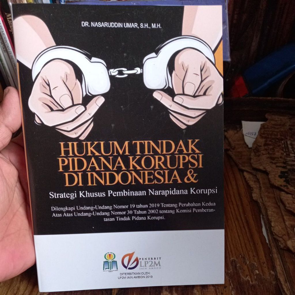 Buku HUKUM TINDAK PIDANA KORUPSI DI INDONESIA.karangan Nasaruddin Umar