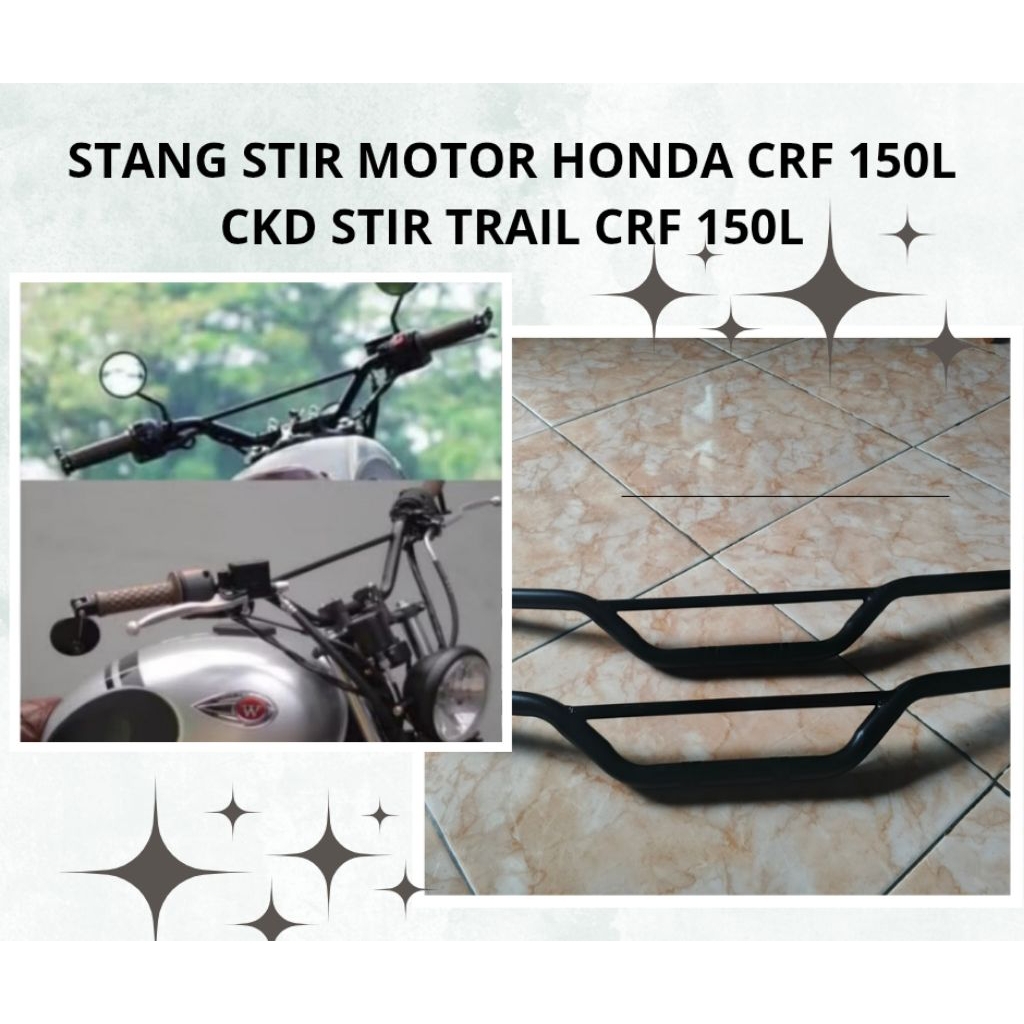 STANG STIR MOTOR HONDA CRF 150L CKD STIR TRAIL CRF 150L MODEL ORI TEBAK