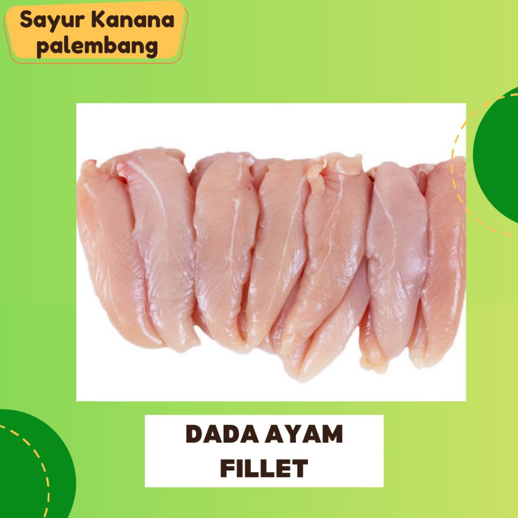 Dada Ayam fillet 500 Gram- Sayur Kanana Palembang