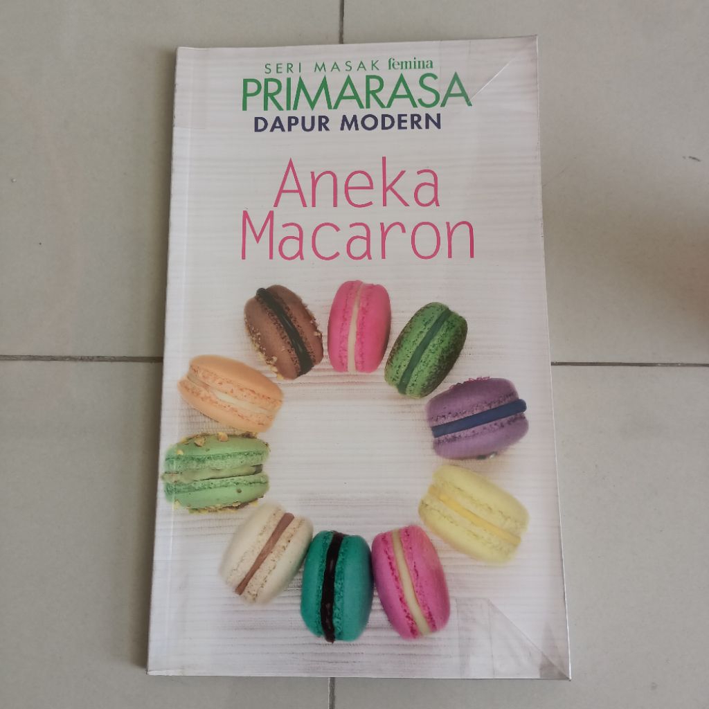 Buku resep kue aneka Macaron Seri dapur modern PRIMARASA FEMINA
