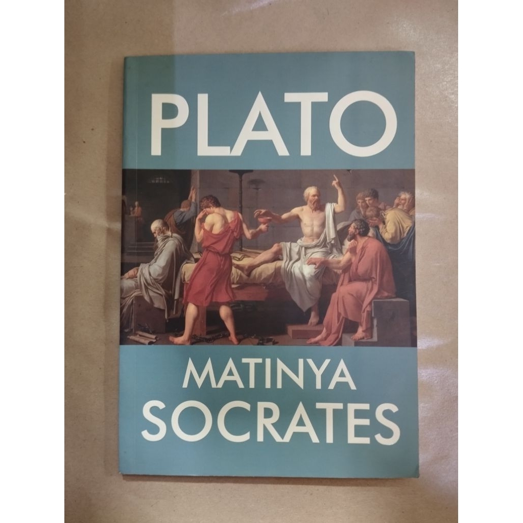 Plato: Matinya Socrates by Plato