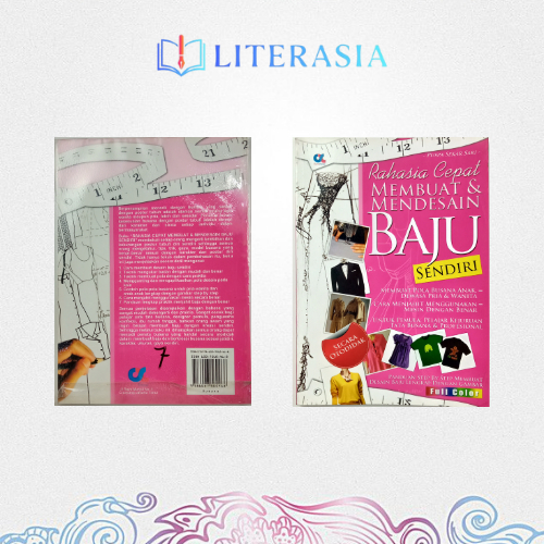 Literasia - Buku Rahasia Cepat Membuat & Mendesain Baju Sendiri