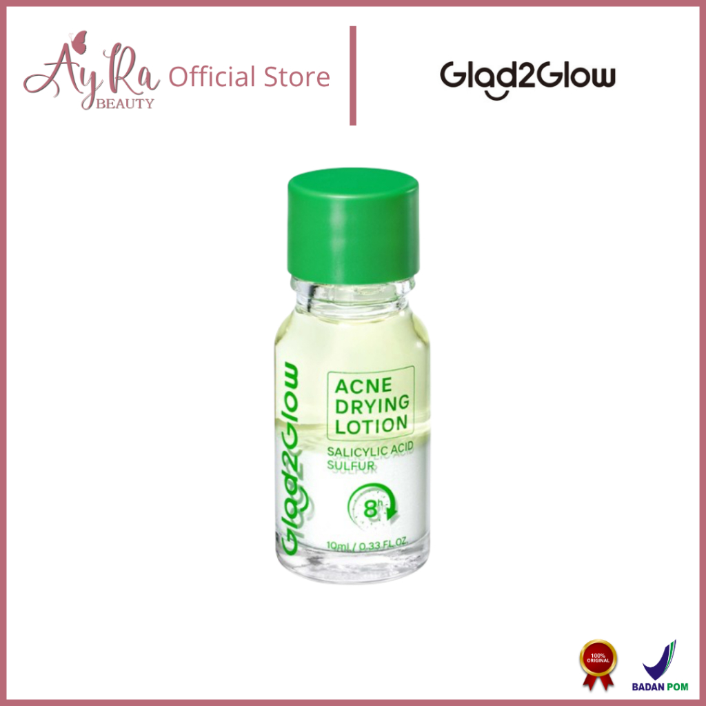AyRa Beauty - GLAD2GLOW Acne Drying Lotion Mengeringkan Jerawat 8 Jam Dengan Sulfur BHA & Bahan Alam
