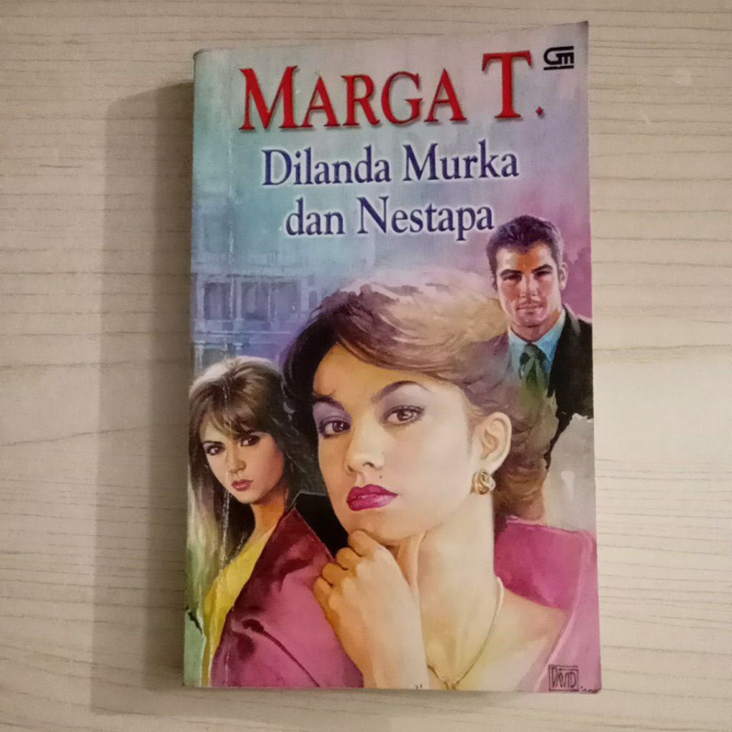 NOVEL DILANDA MURKA DAN NESTAPA OLEH MARGA T