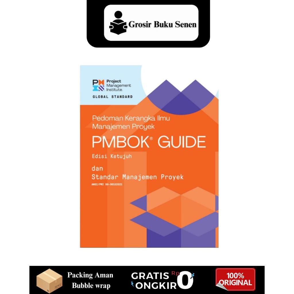 BUNDLING BUKU PEDOMAN KERANGKA ILMU MANAJEMEN PROYEK PMBOK GUIDE - PROJECT MANAGEMENT INSTITUTE