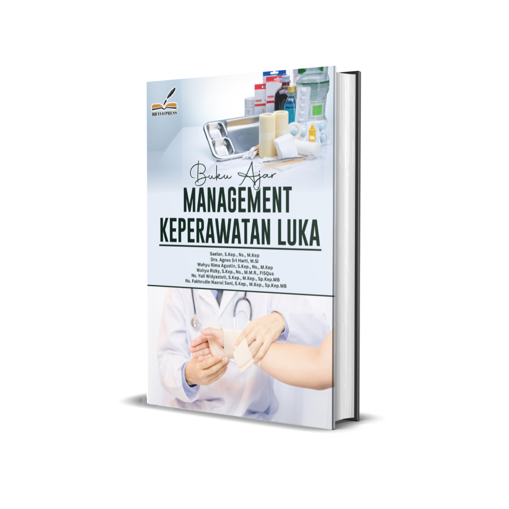 BUKU AJAR MANAGEMENT KEPERAWATAN LUKA