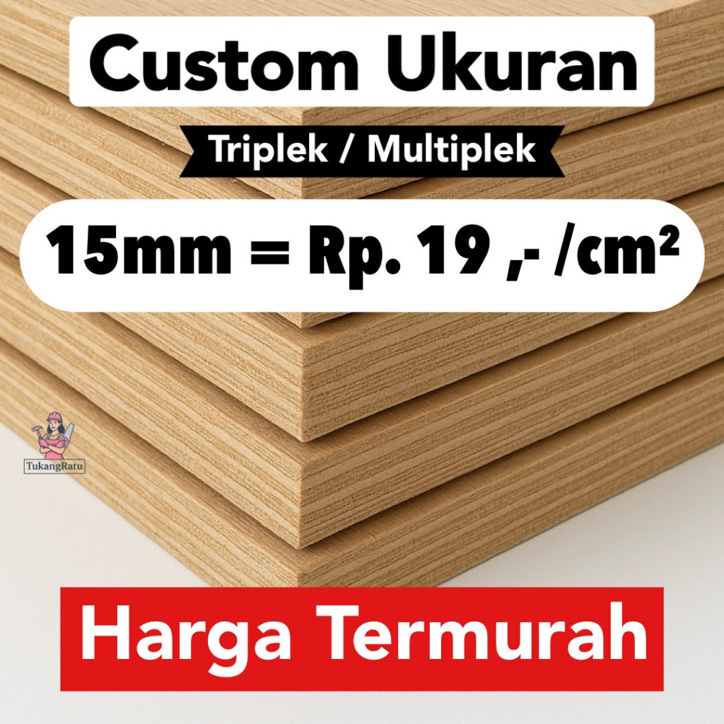 PREMIUM Triplek Custom Ukuran Tebal 15mm Meranti Multiplek Plywood