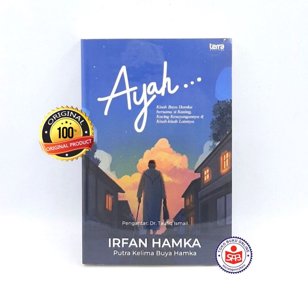 AYAH Kisah Buya Hamka - Irfan Hamka