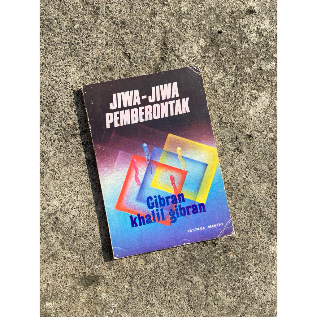 Jiwa-jiwa Pemberontak-Kahlil Gibran