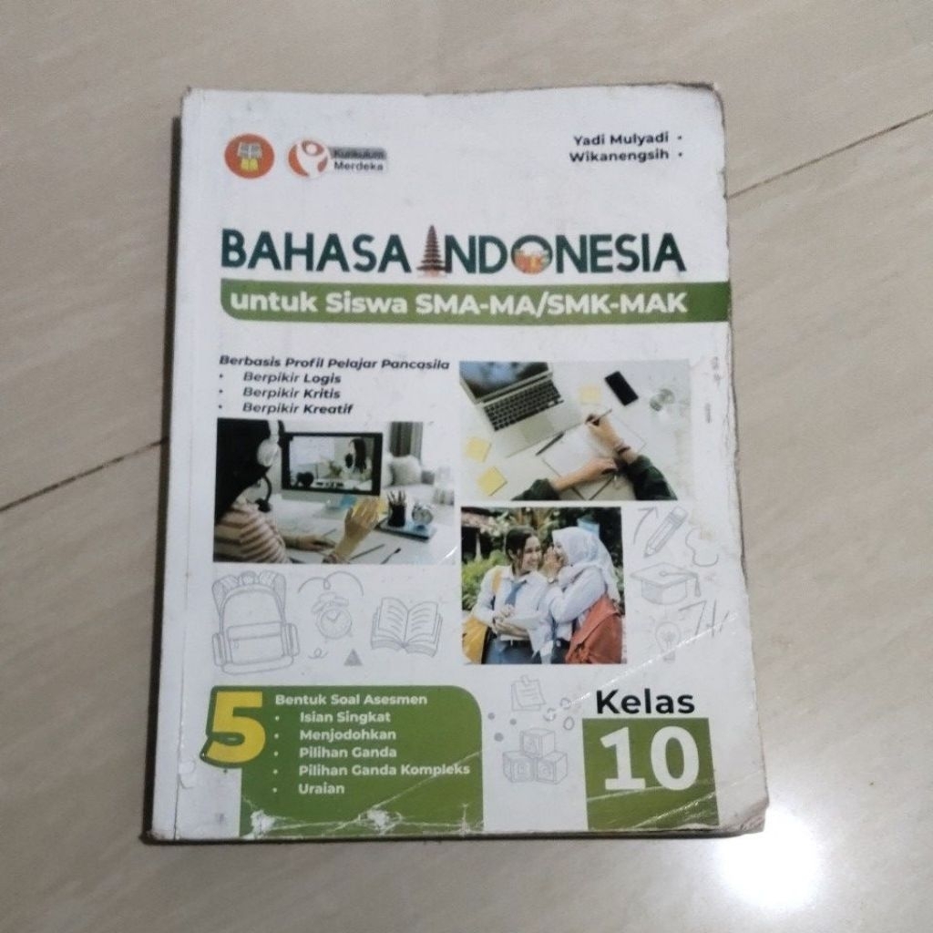 BUKU ORI BUKU BAHASA INDONESIA SMA/SMK KELAS X/1/10 PENERBIT YRAMA WIDYA KURIKULUM MERDEKA