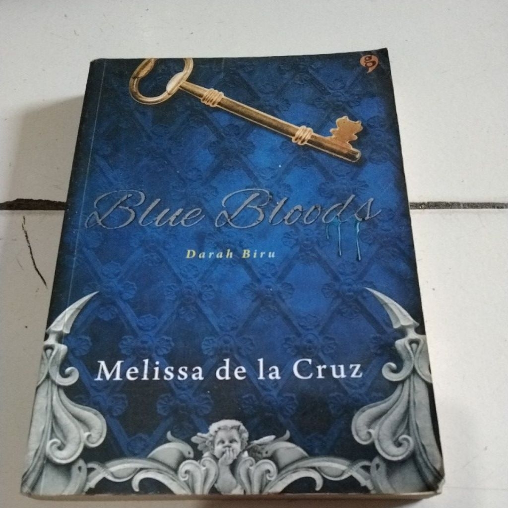 NOVEL BLUE BLOODS BY MELISSA DE LA CRUZ ORI