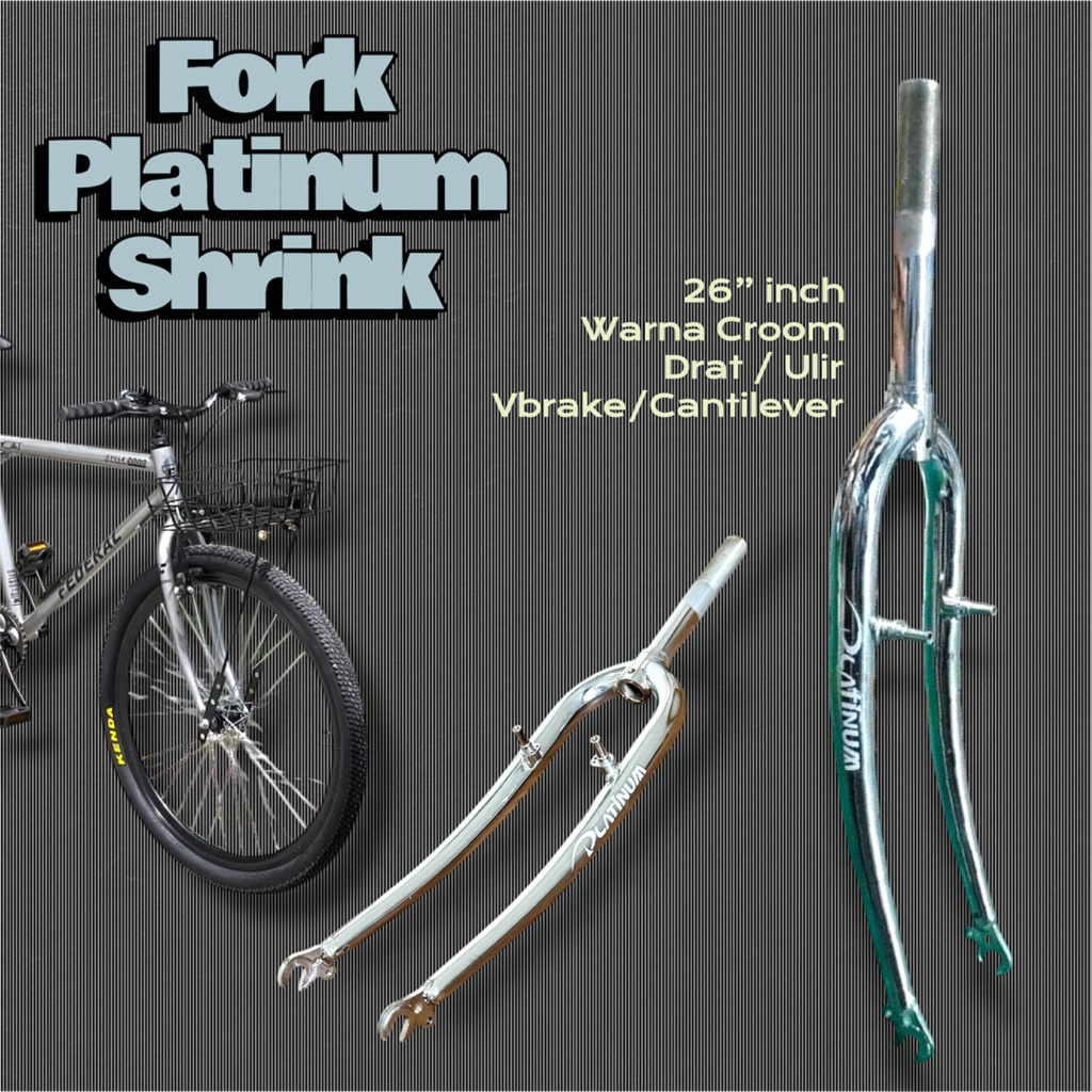 ( FORK 26 CROOM DRAT PLATINUM SHRINK ) Garpu Forks Depan Sepeda Federal Commuter Ulir 25.4mm 26 Inch