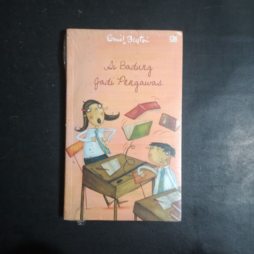 Si Badung Jadi Pengawas - Enid Blyton