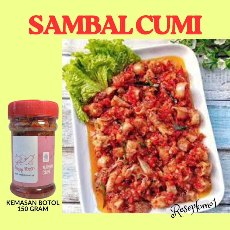 Sambal Cumi Pedas 150 Gram Sambel Resep Kuno