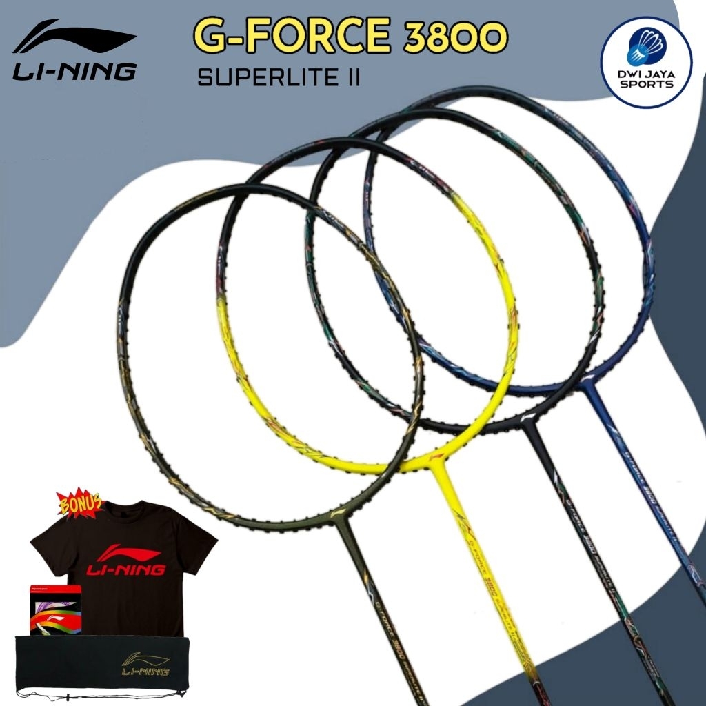 Raket Badminton Lining G FORCE 3800 Superlite II | Raket Lining G Force 3800 Superlite II Original |